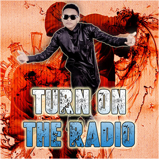 Turn on the Radio