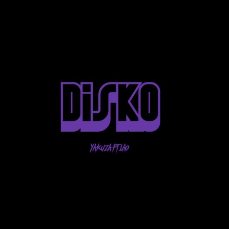 Disko (feat. LAO)