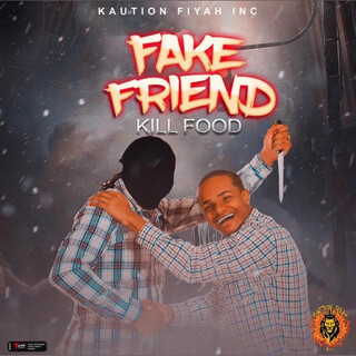 Fake Friend