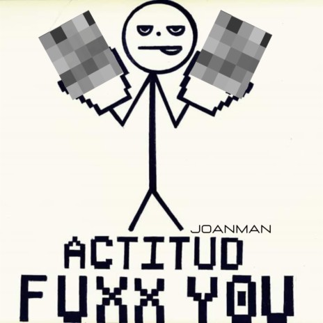 Actitud Fucx You
