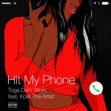 Hit My Phone (feat. KoraTheArtist) | Boomplay Music