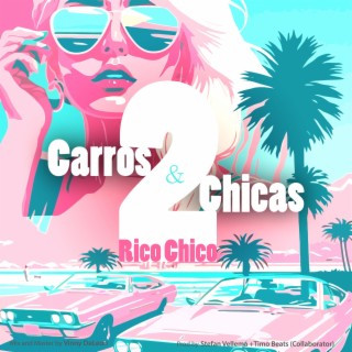 Carros y Chicas 2