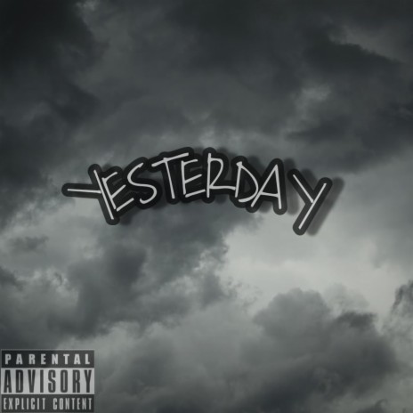 Yesterday | Boomplay Music