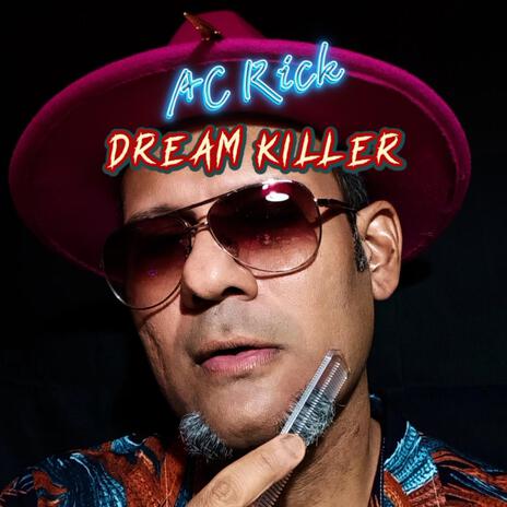 Dream Killer | Boomplay Music