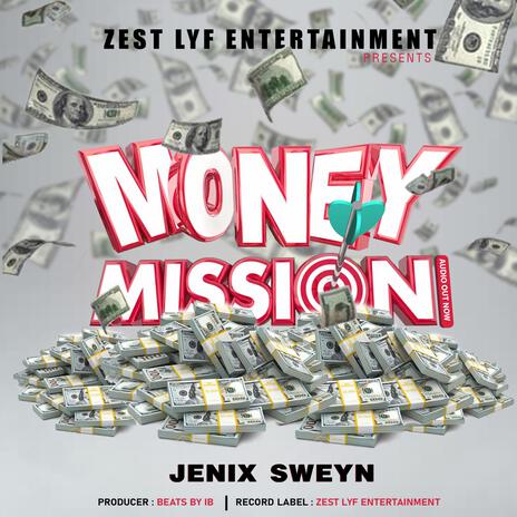 Money Mission | Boomplay Music