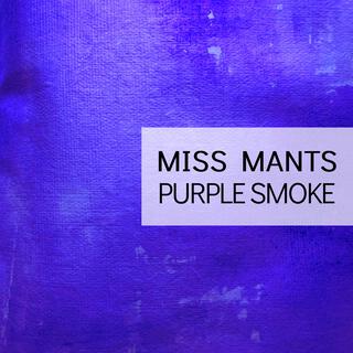 Purple Smoke