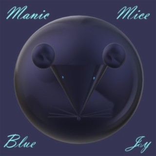 Manic Mice