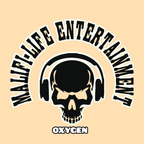 OXYGEN ft. Boss Monene