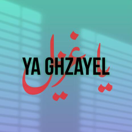 Ghzayel | Boomplay Music