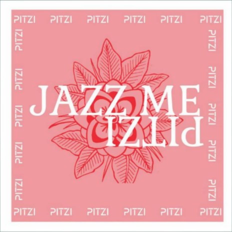 JAZZ ME | Boomplay Music