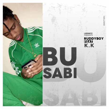 Bu Sabi (feat. K.K) | Boomplay Music