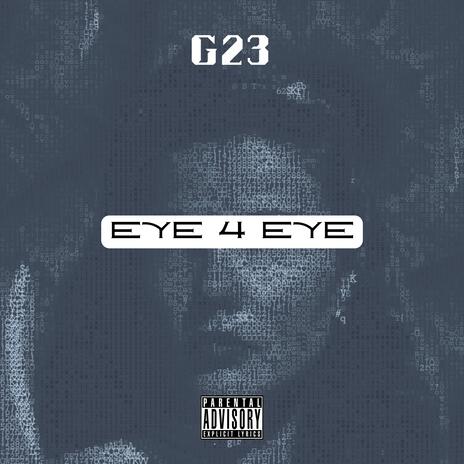 Eye 4 Eye | Boomplay Music