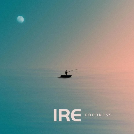 Ire ft. Cory D | Boomplay Music