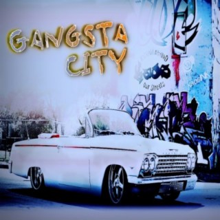 Gangsta City