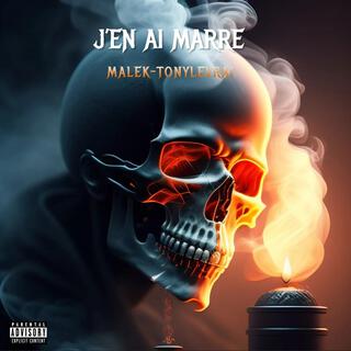 J'en ai marre lyrics | Boomplay Music