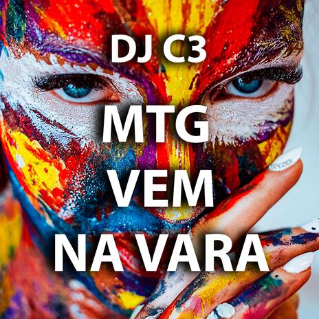 MTG VEM NA VARA | Boomplay Music