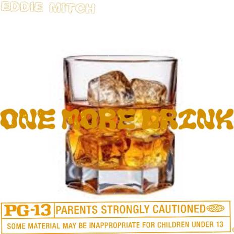 One More Drink | Boomplay Music