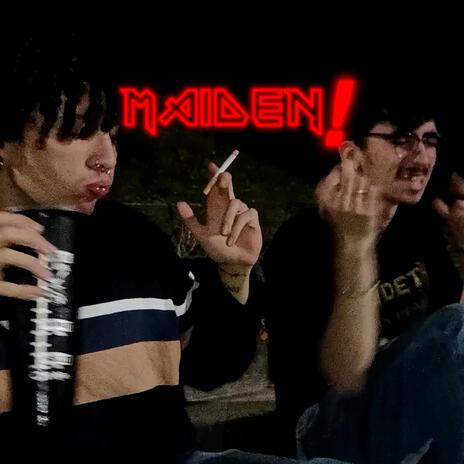 Maiden! ft. Nino | Boomplay Music