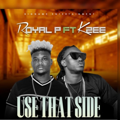 USE That Side (Royal P) | Boomplay Music