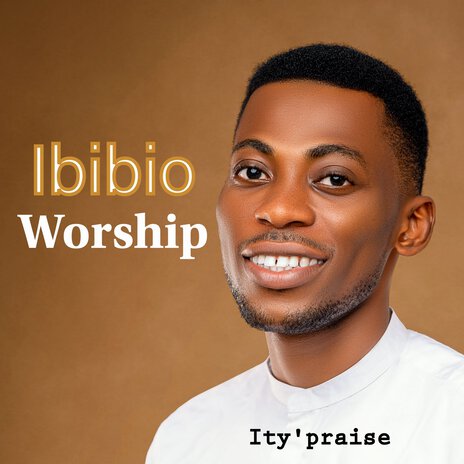 Ibibio Worship | Boomplay Music