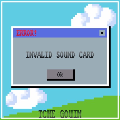 Error! Invalid Sound Card | Boomplay Music