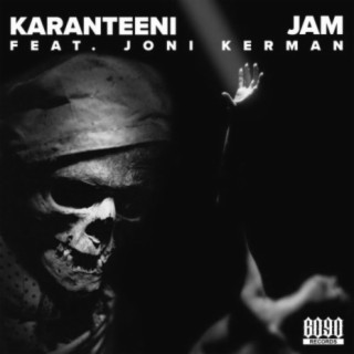 Karanteeni (feat. Joni Kerman)