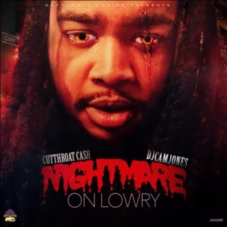 Nightmare on Lowry