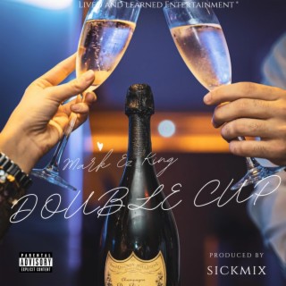 DOUBLE CUP (Out the box) lyrics | Boomplay Music