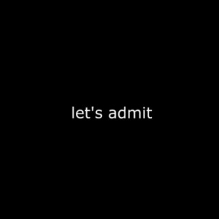 Let's Admit