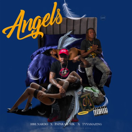 Angels ft. Paparazi Nik & Tyy Amazing | Boomplay Music