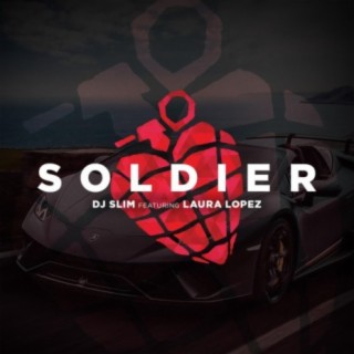 Soldier (feat. Laura Lopez)