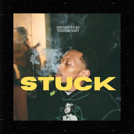 STUCK | Boomplay Music