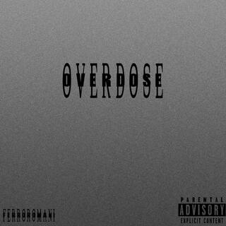 OverDose