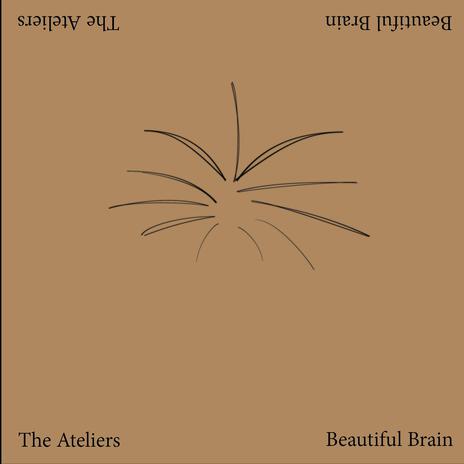 Beautiful Brain | Boomplay Music