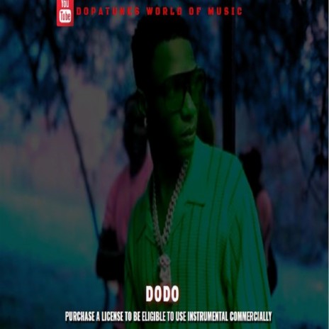 DODO (wizkidd) | Boomplay Music