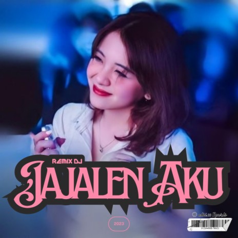 DJ Jajalen Aku (Full Bass)