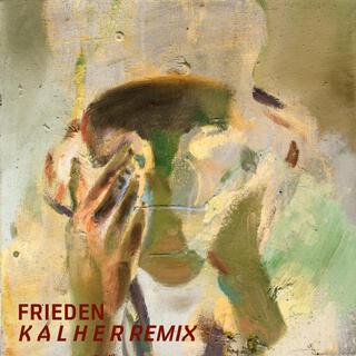 Frieden (Kalher Remix)