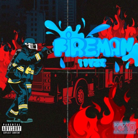 Fireman ft. Gone in 60 | Boomplay Music