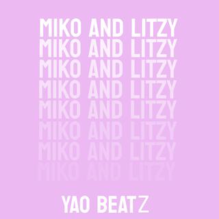 Miko And Litzy