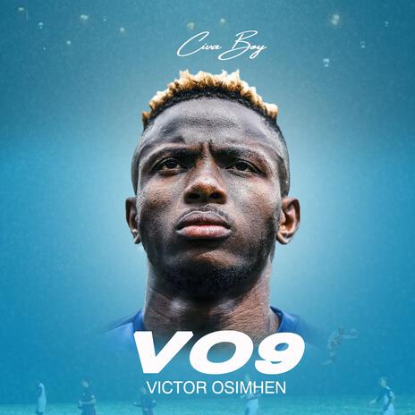 VO9 (Victor Osimhen) | Boomplay Music