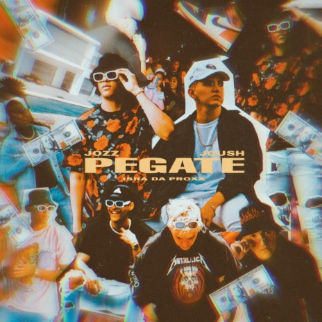 PEGATE ft. Jozz & Isra Da Proxx | Boomplay Music