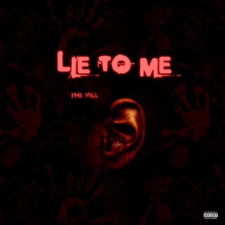 Lie to Me | Boomplay Music