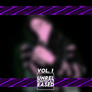 Unreleased, Vol. 1