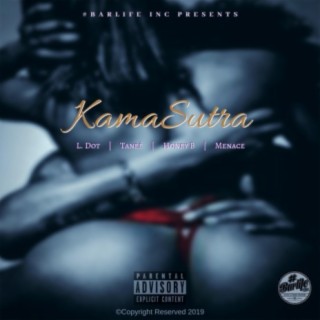 KamaSutra (feat. Taneé, Honey B & Menace)