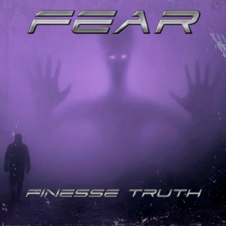 Fear Finesse Truth