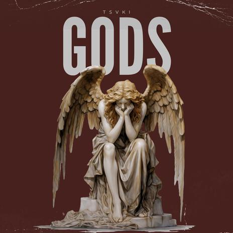 GODS | Boomplay Music