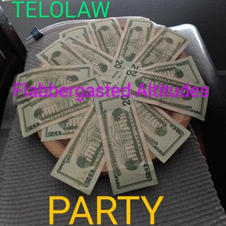 Party TELOLAW FS FLABBERGASTED ALTITUDES