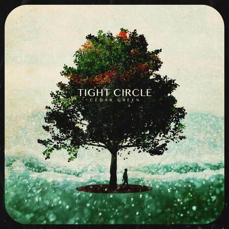 Tight Circle | Boomplay Music