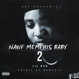 Nawf Memphis Baby 2