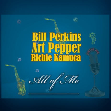 What Is This Thing Called Love ft. Bill Perkins & Richie Kamuca | Boomplay Music